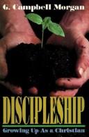 Discipleship by Morgan, G. Campbell