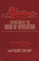 Cover of: The Apocalypse by Joseph Augustus Seiss