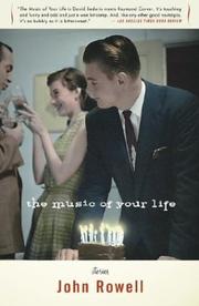 Cover of: The Music of Your Life | John Rowell