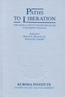 Cover of: Paths to liberation by edited by Robert E. Buswell, Robert M. Gimello.