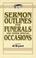 Cover of: Sermon outlines for funerals and other special occasions