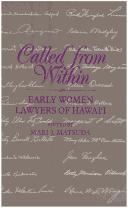Cover of: Called from Within: Early Women Lawyers of Hawaii (Biography Monograph)