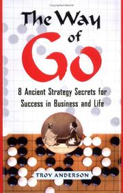 Cover of: The Way of Go: 8 Ancient Strategy Secrets for Success in Business and Life