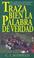 Cover of: Traza bien la palabra de verdad