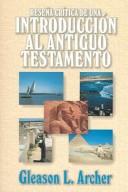 Cover of: Resena critica de una introduccion al Antiguo Testamento: Survey of Old Testament Introduction
