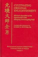 Cover of: Cultivating Original Enlightenment by Robert E. Buswell