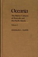 Cover of: Oceania: the native cultures of Australia and the Pacific Islands