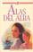 Cover of: Alas del alba