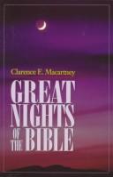 Great Nights of the Bible by Clarence E. MacArtney