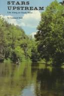 Cover of: Stars upstream: life along an Ozark river.