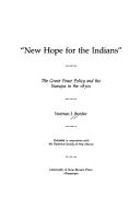 Cover of: "New Hope for the Indians": The Grant Peace Policy and the Navajos in the 1970s