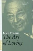 The art of loving by Erich Fromm