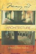 Cover of: Memory and architecture by edited by Eleni Bastéa.