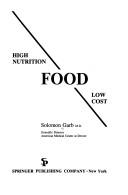 Cover of: Food: high nutrition, low cost