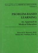 Problem-based learning by Howard S. Barrows
