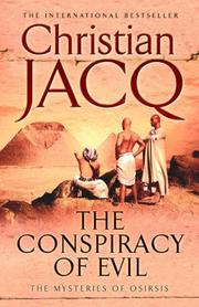 Cover of: The Conspiracy of Evil by Christian Jacq