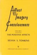 Cover of: Affect, Imagery, Consciousness: The Negative Affects  by Silvan S. Tomkins