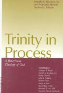 Cover of: Trinity in process by Joseph A. Bracken, Marjorie Hewitt Suchocki