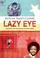 Cover of: A Lazy Eye