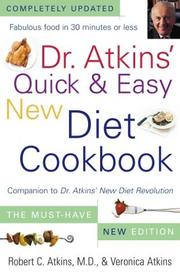 Dr. Atkins' quick & easy new diet cookbook