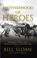 Cover of: Brotherhood of Heroes