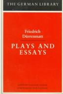 Plays and essays by Friedrich Dürrenmatt