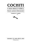 Cover of: Cochiti: a New Mexico Pueblo : past and present