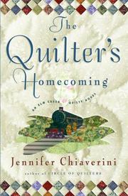 Cover of: The Quilter's Homecoming by Jennifer Chiaverini