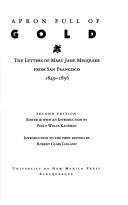 Cover of: Apron Full of Gold: The Letters of Mary Jane Megquier from San Francisco 1849-1856