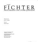 Cover of: Robert Fichter: Photography and Other Questions