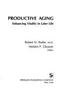 Cover of: Productive aging: enhancing vitality in later life