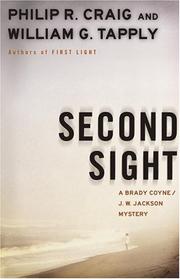 Cover of: Second Sight: A Brady Coyne and J.W. Jackson Mystery (Brady Coyne and J. W. Jackson Novels)