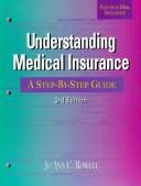 Cover of: Understanding medical insurance: a step-by-step guide