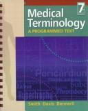 Cover of: Medical Terminology by Genevieve Love Smith, Phyllis E. Davis, Jean Tannis Dennerll