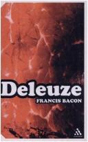 Cover of: Francis Bacon (Continuum Impacts) by Gilles Deleuze, GILLES DELEUZE, Deleuze, Gilles Deleuze, Daniel W. Smith, Gilles Deleuze