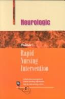 Cover of: Rapid nursing interventions--neurologic