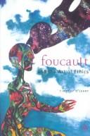 Cover of: Foucault and the Art of Ethics