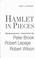 Cover of: Hamlet in Pieces: Shakespeare Reworked 