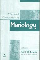 Cover of: A Feminist Companion to Mariology (Feminist Companion to the New Testament and Early Christian Writings)
