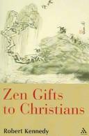 Cover of: Zen Gifts To Christians