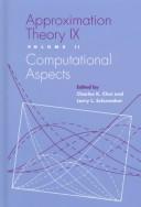 Cover of: Approximation theory IX by edited by Charles K. Chui, Larry L. Schumaker.