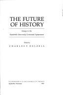 Cover of: The future of history by 