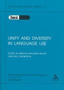 Cover of: Unity and Diversity in Language Use: Selected Papers from the Annual Meeting of the British Association for Applied Linguistics, Held at the University ... Studies in Applied Linguistics Series)