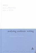 ANALYSING ACADEMIC WRITING: CONTEXTUALIZED FRAMEWORKS; ED. BY LOUISE J. RAVELLI by Louise J. Ravelli, Robert A. Ellis