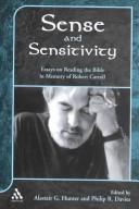 Cover of: Sense and sensitivity by edited by Alastair G. Hunter & Phillip R. Davies.