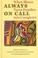 Cover of: Always On Call