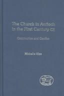 The Church in Antioch in the First Century Ce by Michelle Slee