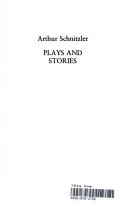 Plays and Stories vol. 55 (Plays & Stories Ppr) by Arthur Schnitzler