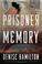 Cover of: Prisoner of memory