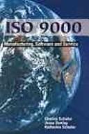 Cover of: ISO 9000: manufacturing, software, and service